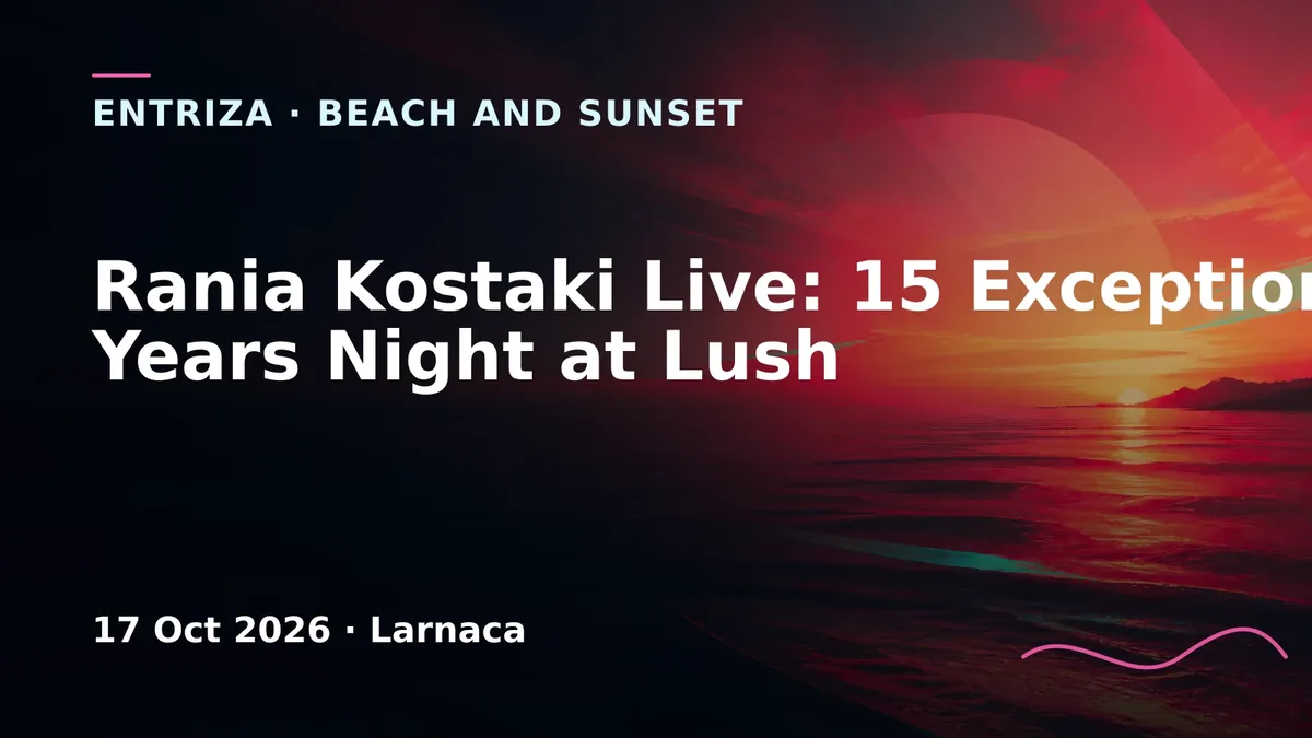 Rania Kostaki Live: 15 Exceptional Years Night at Lush